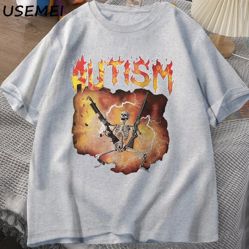 Autistic Funny Skeleton T-Shirt Men Women Autism Meme Graphic T Shirts