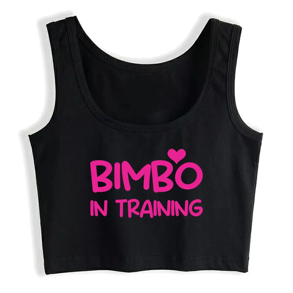 Bimbo in Training Design Sexy Slim Fit Crop Top Hotwife Humorous Fun
